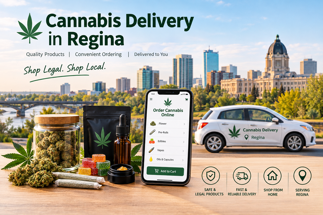 Cannabis Delivery in Regina: A Convenient Way to Shop for Cannabis