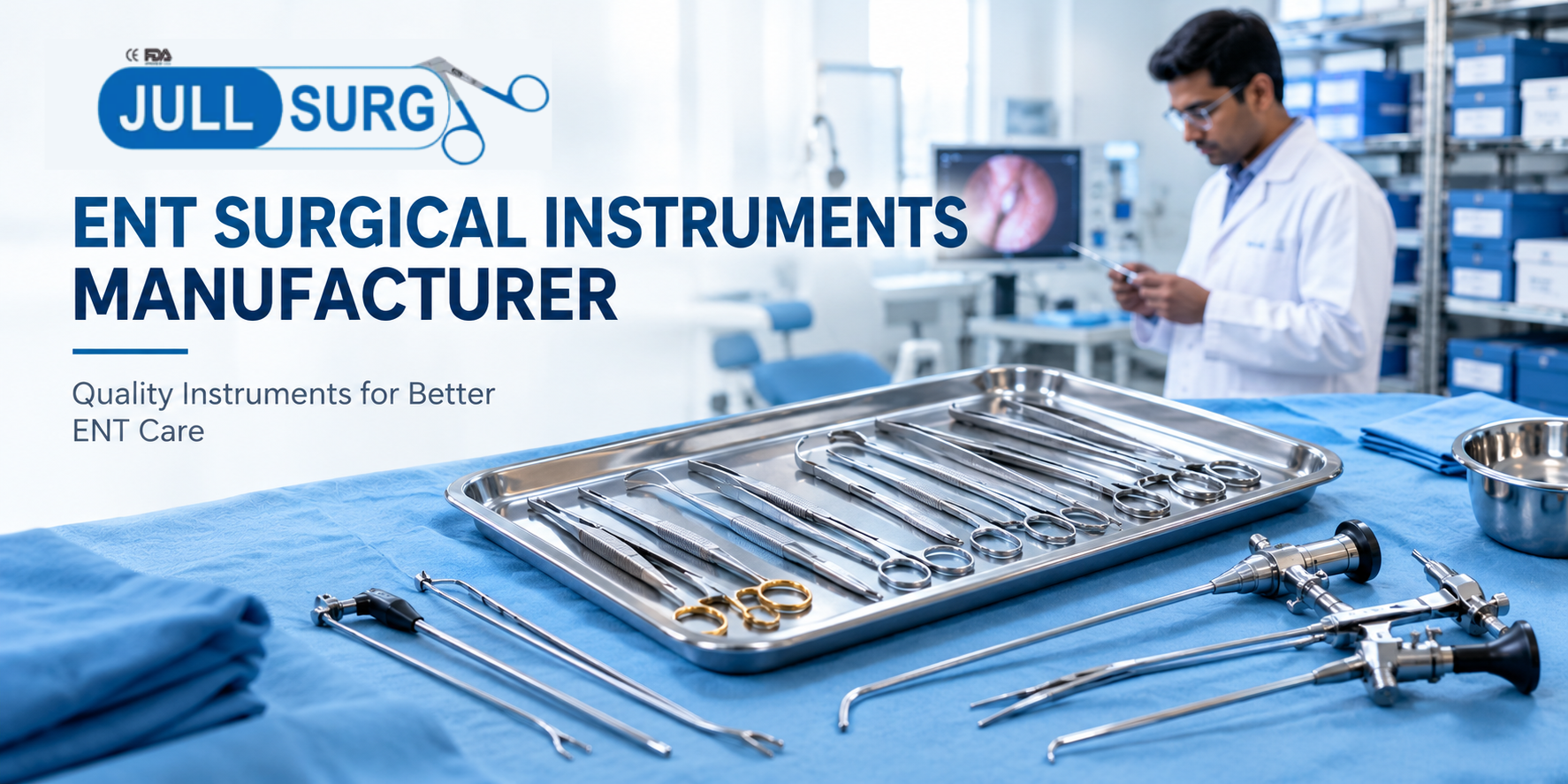 ENT Surgical Instruments Manufacturer | Otolaryngology Instruments & ENT Equipment