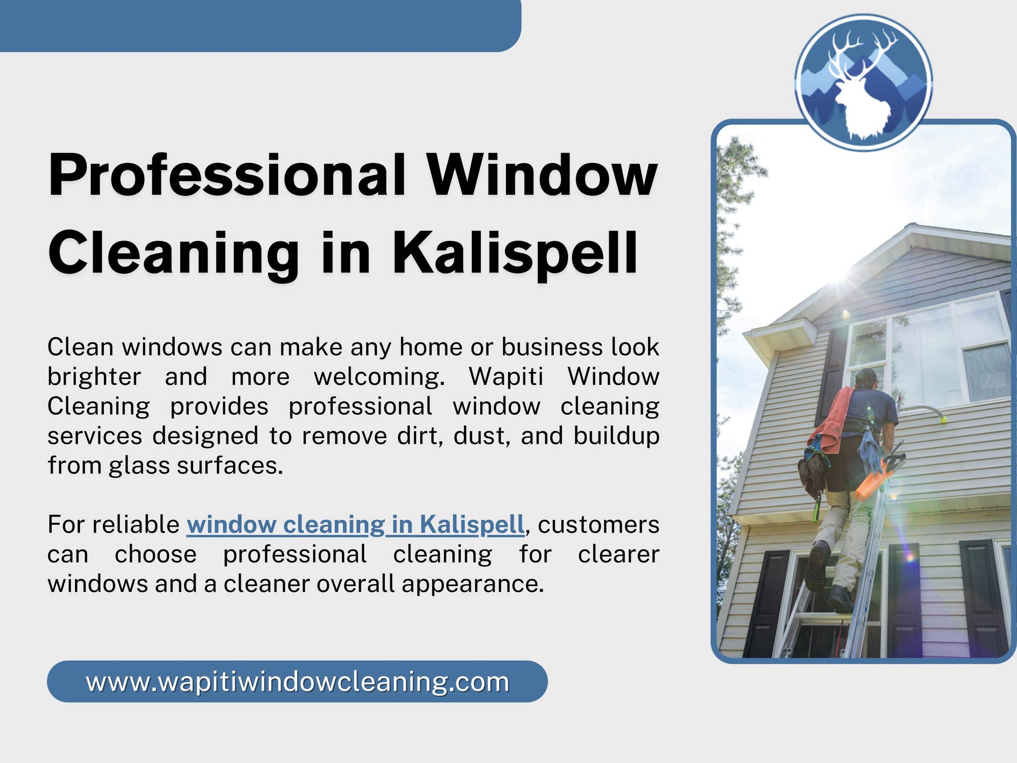 Professional Window Cleaning in Kalispell by Wapiti Window Cleaning
