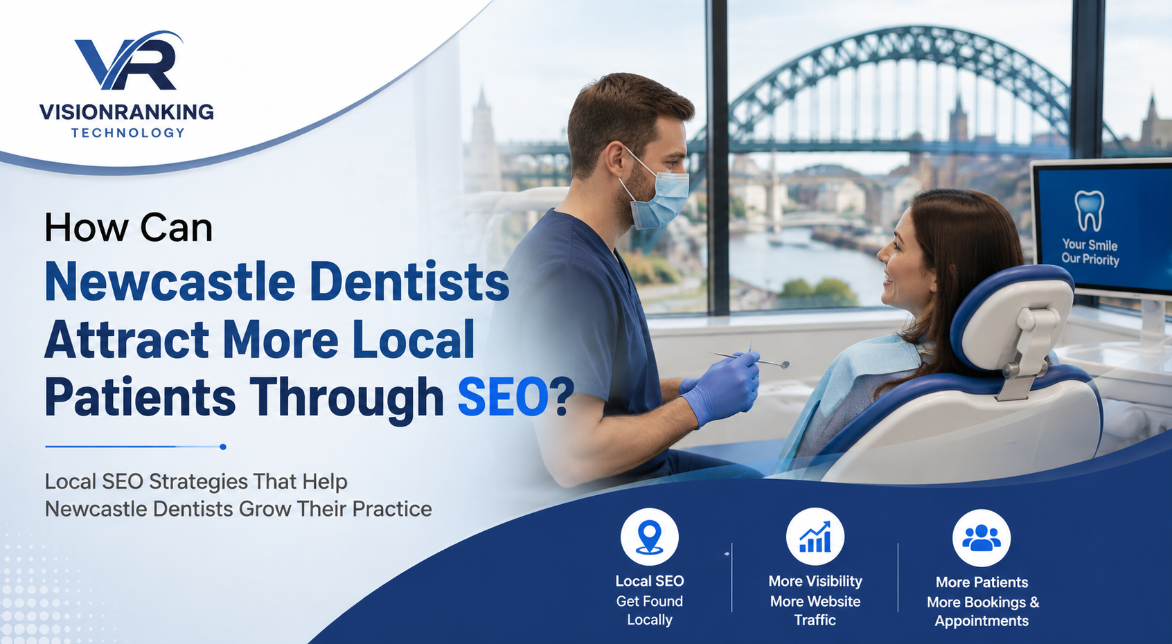 How Can Newcastle Dentists Attract More Local Patients Through SEO?