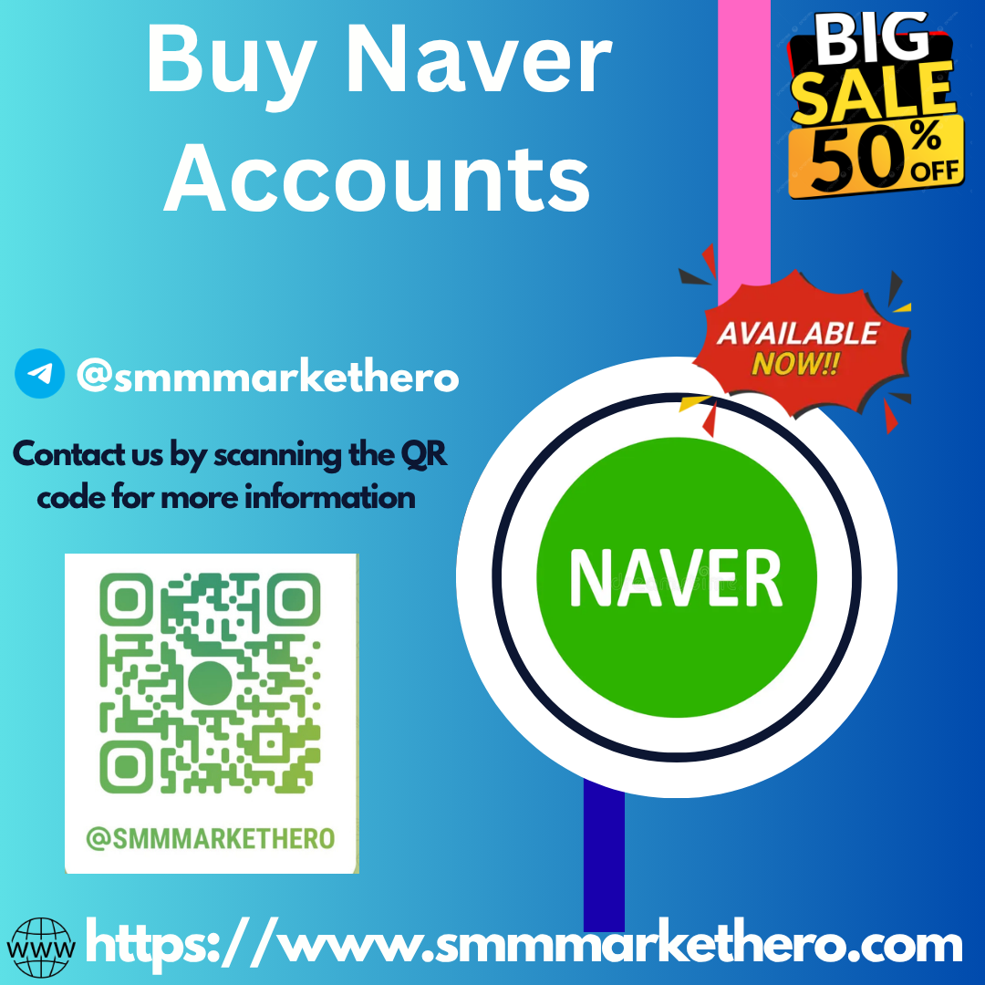 Buy Naver Accounts Online | Aged Naver Accounts