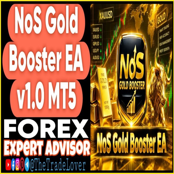 NoS Gold Booster EA 1.0 MT5 + Presets (Works on Build 6182) | Forex Robot | MT5 Expert Advisor - The Trade Lovers