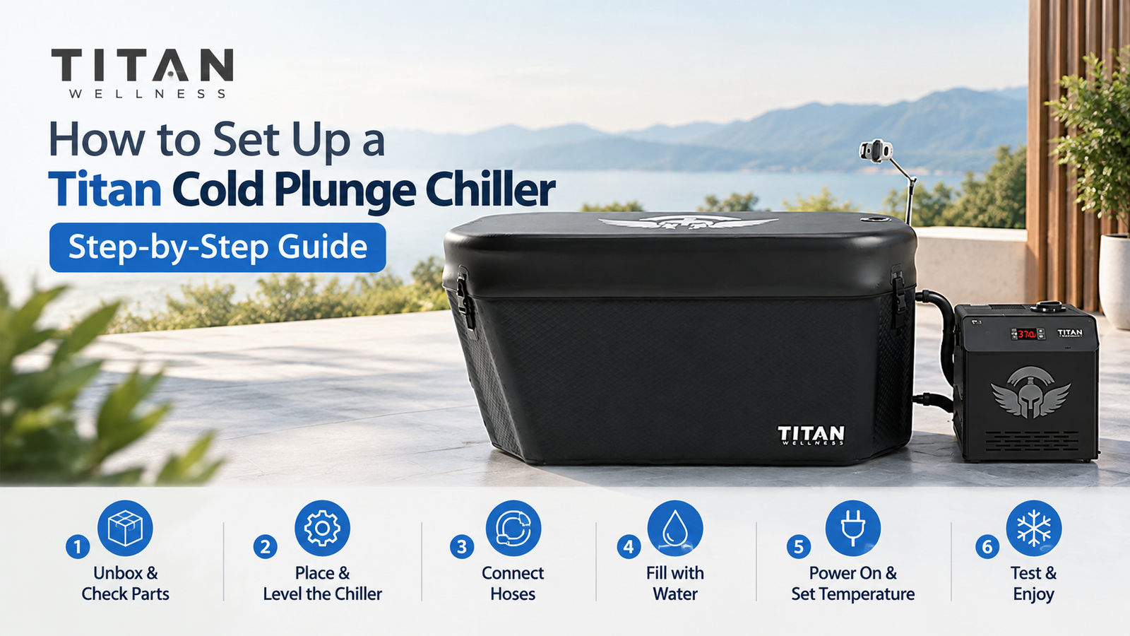 How to Set Up a Titan Cold Plunge Chiller