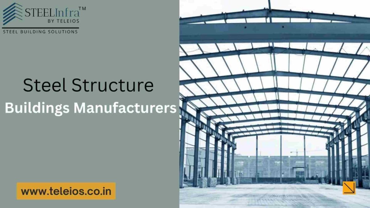 Steel Structure Buildings: Design Principles, Materials, and Modern Construction Techniques – teleioscoin