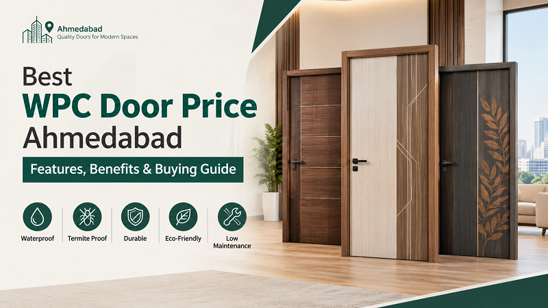 Best WPC Door Price Ahmedabad: Features, Benefits & Buying Guide – Lirco